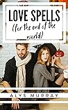 Love Spells by Alys Murray