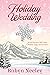 Holiday Wedding (Book 2)