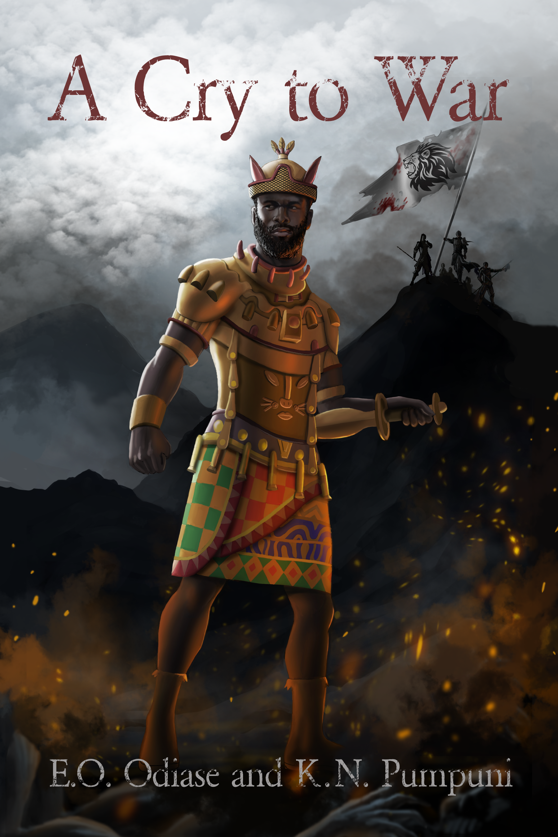 A Cry to War (The Last Warrior King Series, #1)