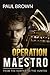Operation Maestro