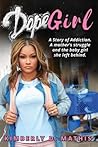 Dope Girl: A stor...