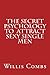 The Secret Psychology To Attract Sexy Single Men