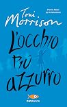 L'occhio più azzurro by Toni Morrison