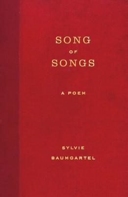 Song of Songs: A Poem (Hardcover)