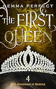 The First Queen