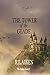 The Tower of the Glade: Book Three of The Traders