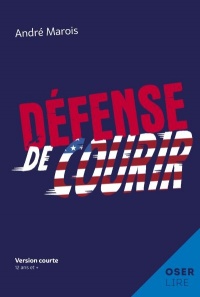 Défense de courir (Paperback)