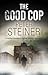 The Good Cop (A Willi Geism...