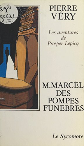 M. Marcel des pompes funèbres (Kindle Edition)