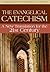 The Evangelical Catechism: A New Translation for the 21st Century