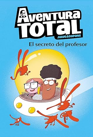 El secreto del profesor (Aventura Total #1)