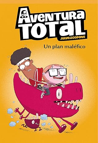 Un plan maléfico (Aventura Total)