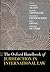 The Oxford Handbook of Jurisdiction in International Law by Stephen Allen