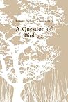 A Question of Bio...