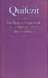 Quifezit oder Eine Reise im Geigenkoffer