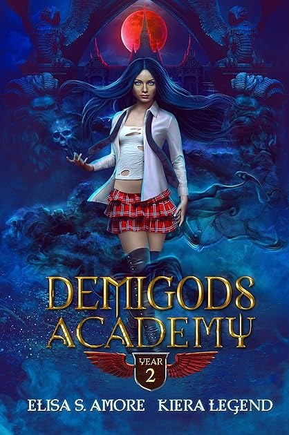 Demigods Academy Year Two By Elisa S Amore