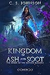 Kingdom of Ash and Soot (The Order of the Crystal Daggers, #1)