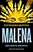 Malena. Una tragedia argentina