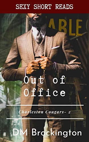 Out of Office: Charleston Cougars- 2 (Kindle Edition)