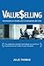 Valueselling: Incrementare ...
