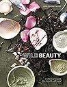 Wild Beauty: Wisd...