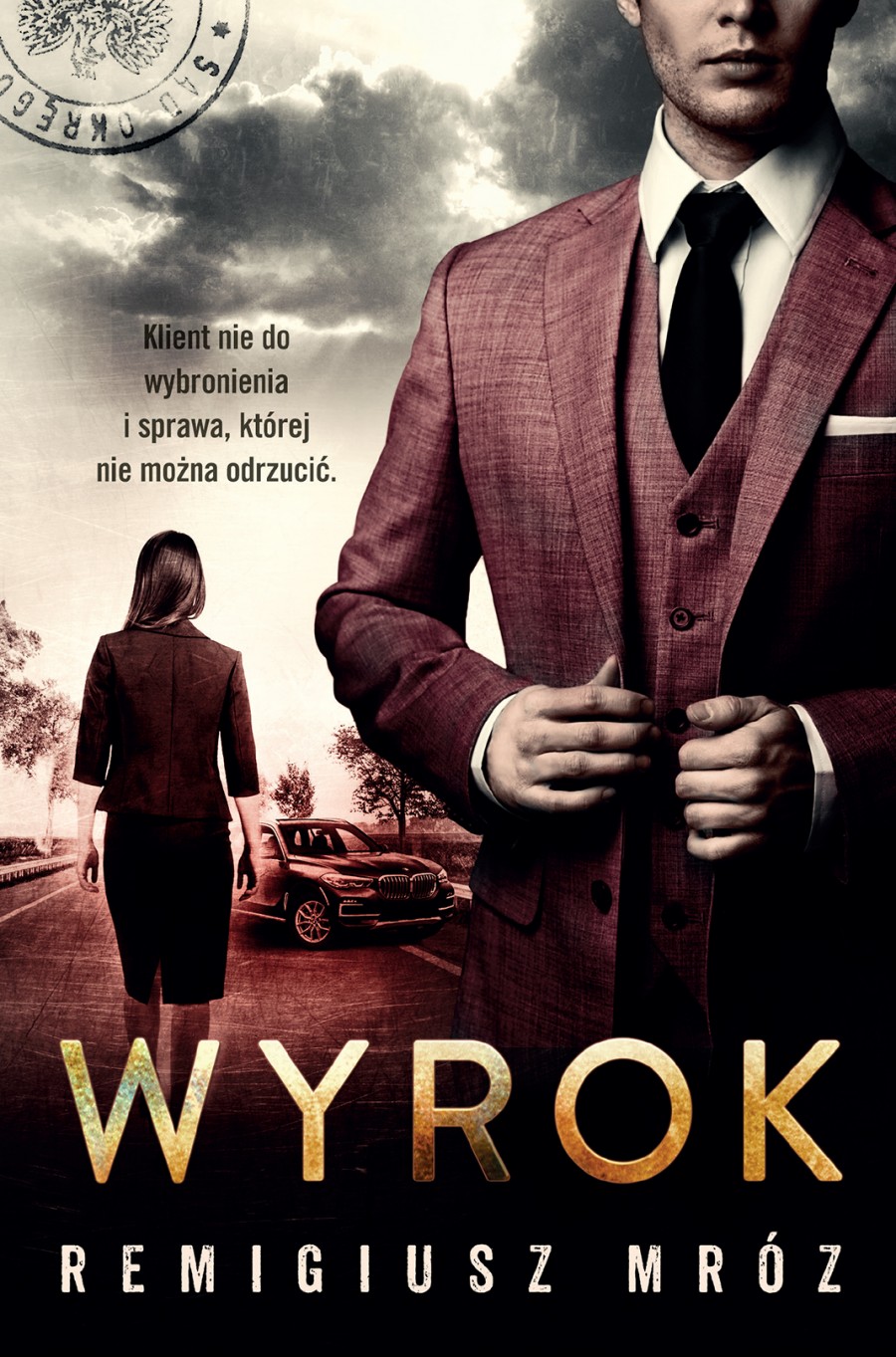 Wyrok (Chyłka i Zordon, #10)