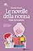Le novelle della nonna. Fiabe fantastiche