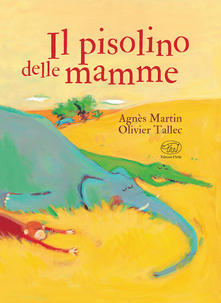 ll pisolino delle mamme (Hardcover)