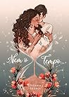 Nem o tempo