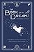 The Book of My Dreams: A Jo...