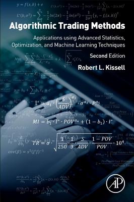 Algorithmic Trading Methods: Applications Using Advanced Statistics, Optimization, and Machine Learning Techniques