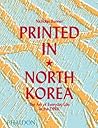 Printed in North Korea by Nicholas Bonner