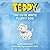 Teddy: The Cute White Fluff...