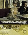 Introduction to Addiction by George F. Koob