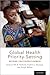 Global Health Priority-Setting: Beyond Cost-Effectiveness