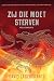Zij die moet sterven (Millennium Book 6)