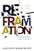Reframation: Seeing God, People, and Mission Through Reenchanted Frames