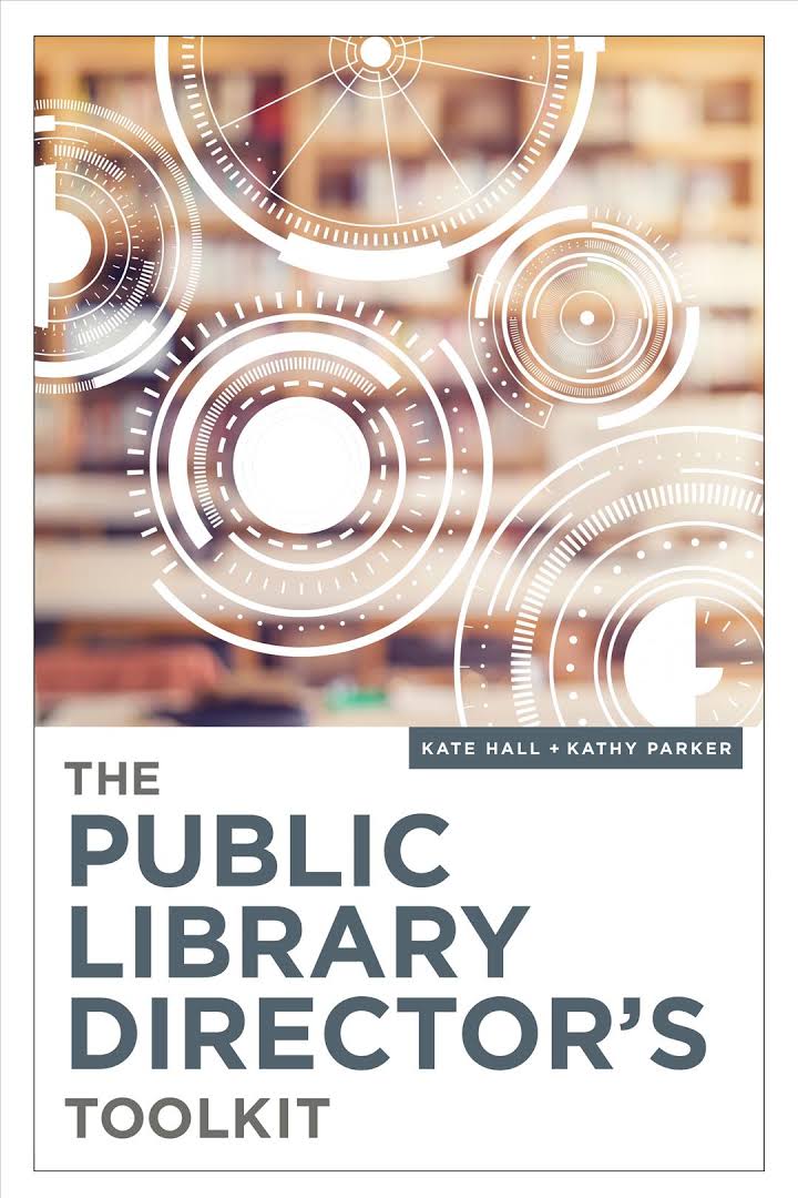 The Public Library Director's Toolkit (Paperback)