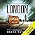 London (Surviving the Evacu...
