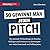 So gewinnt man jeden Pitch:...