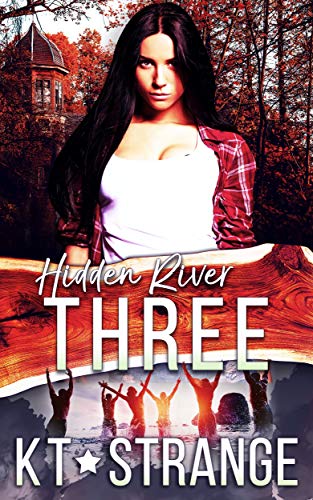 Hidden River Three (Hidden River Academy, #3)