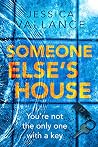 Someone Else's House