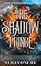 The Shadow Prince: A Mortal Enchantment Prequel Novella