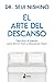 El arte del descanso