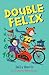 Double Felix