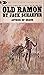 Old Ramon