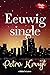 Eeuwig single (Single #2)