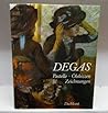 Edgar Degas: Pastelle, Ölskizzen, Zeichnungen (German Edition)