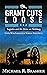 Grant Cuts Loose: Logistics...