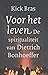 Voor het leven: de spiritualiteit van Dietrich Bonhoeffer
